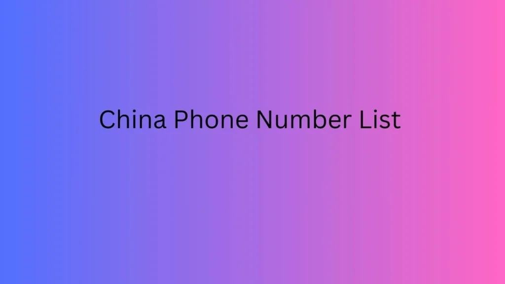 China Phone Number List