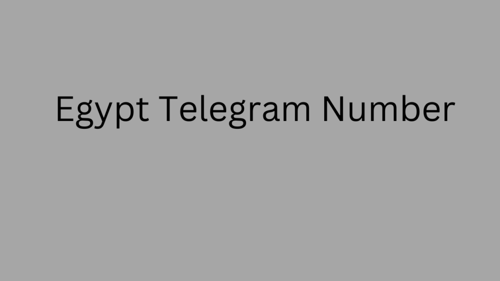 Egypt Telegram Number