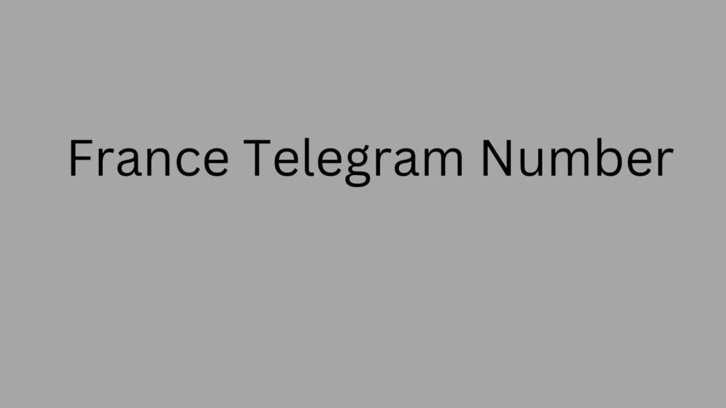 France Telegram Number