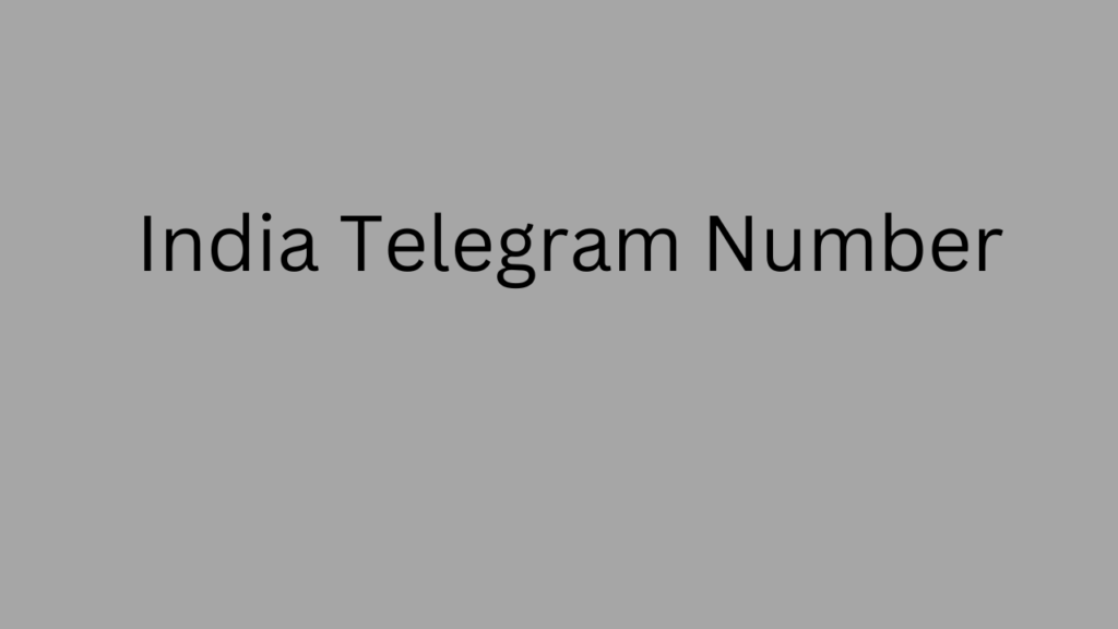 India Telegram Number