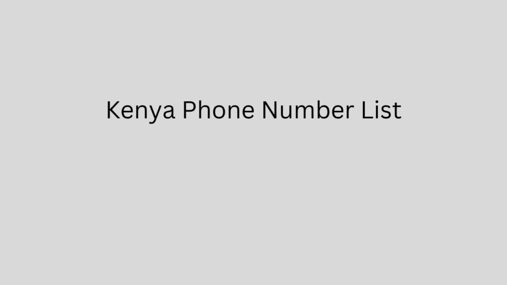 Kenya Phone Number List