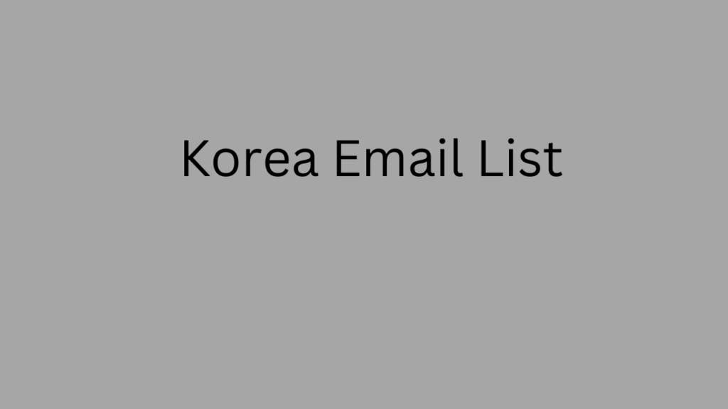 Korea Email List