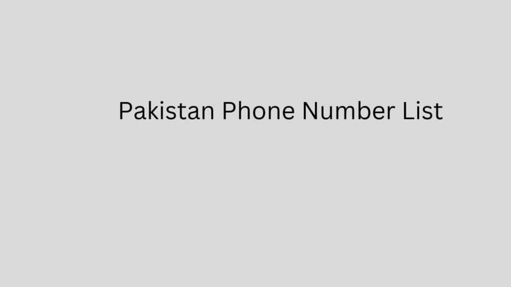 Pakistan Phone Number List