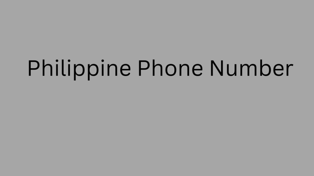 Philippine Phone Number