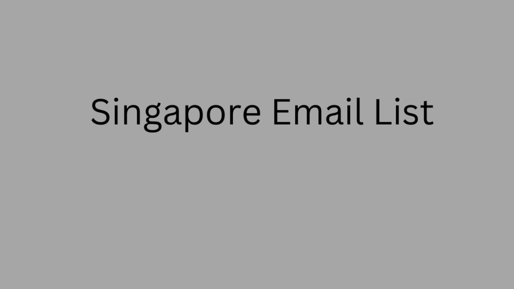 Singapore Email List