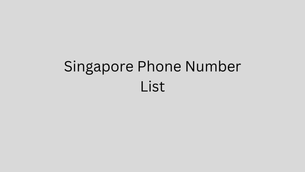 Singapore Phone Number List