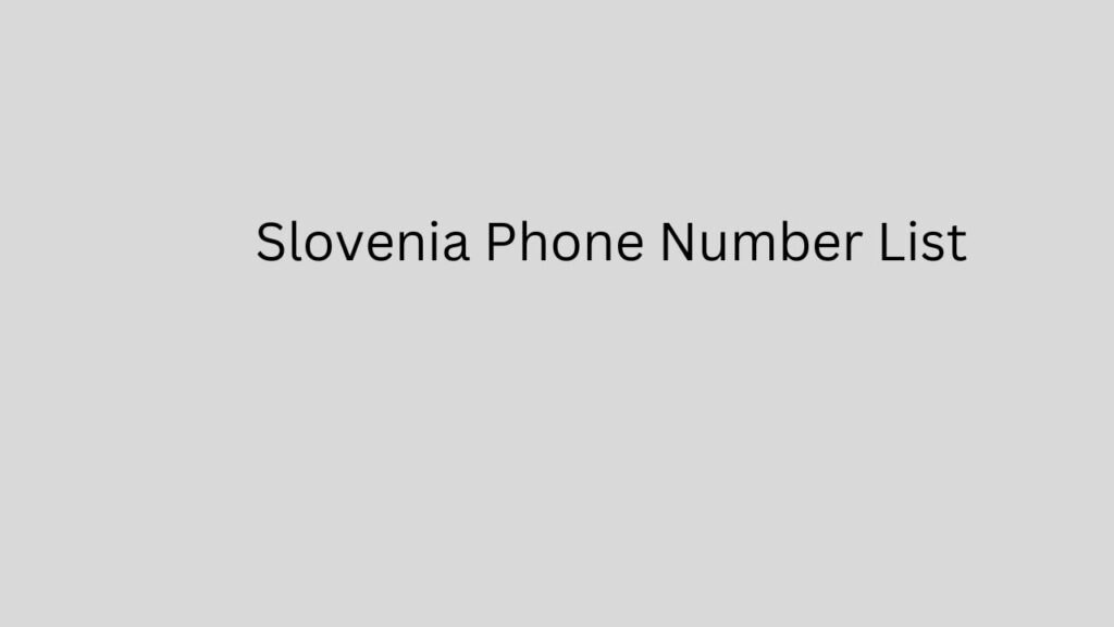 Slovenia Phone Number List