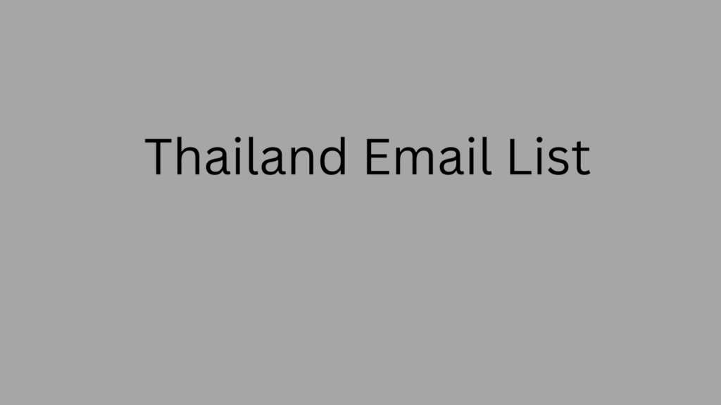 Thailand Email List