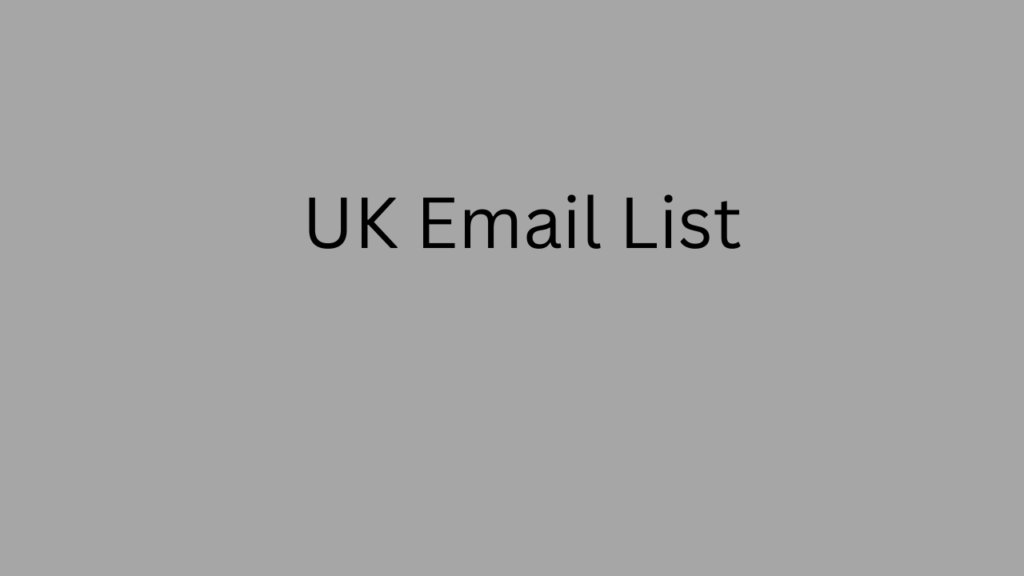 UK Email List