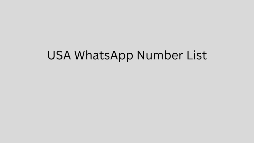 USA WhatsApp Number List