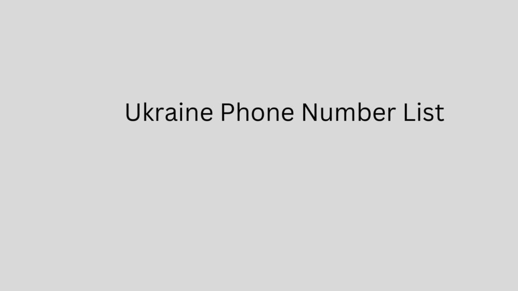 Ukraine Phone Number List