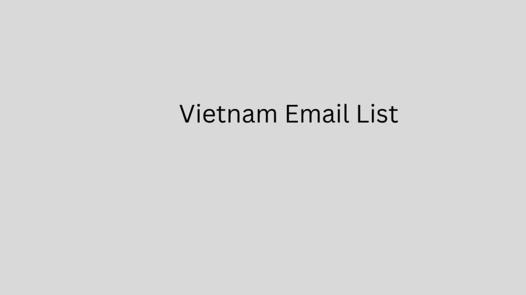 Vietnam Email List